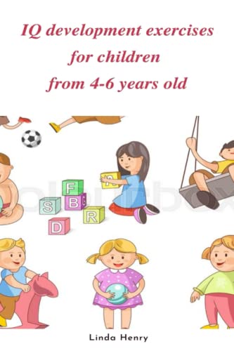 IQ development exercises for children from 4-6 years old. (For Kids)