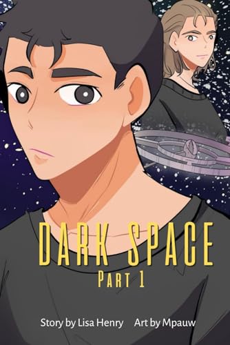 Dark Space: Part 1 (Dark Space Graphic Novels, Band 1) von Independently published