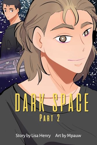 Dark Space: Part 2 (Dark Space Graphic Novels, Band 2) von Independently published