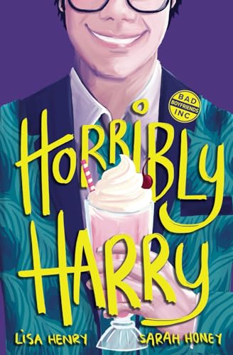 Horribly Harry (Bad Boyfriends, Inc, Band 2) von Independently published