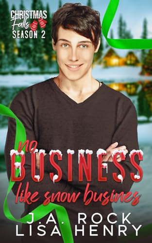 No Business Like Snow Business No Business Like Snow Business von Independently published