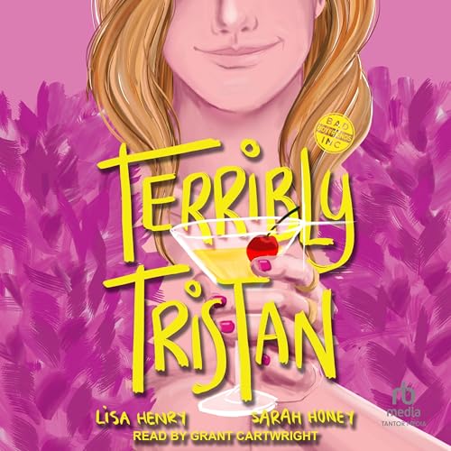 Terribly Tristan (Bad Boyfriends, Inc, 3) von Tantor Media Inc