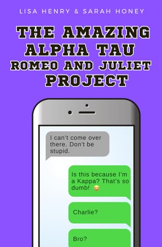 The Amazing Alpha Tau Romeo and Juliet Project The Amazing Alpha Tau Romeo and Juliet Project von Independently published