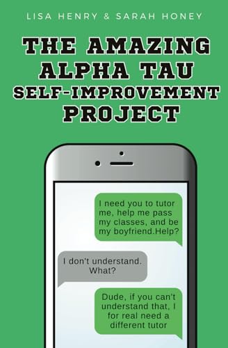 The Amazing Alpha Tau Self-Improvement Project The Amazing Alpha Tau Self-Improvement Project
