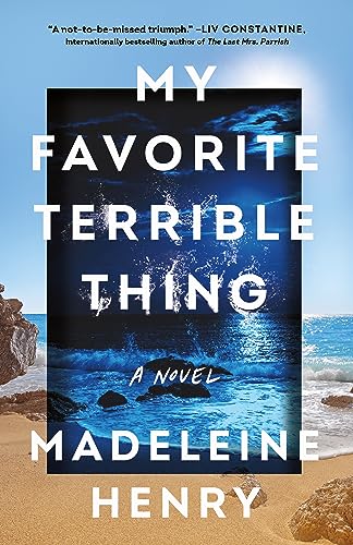 My Favorite Terrible Thing: A Novel von Little A