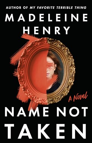 Name Not Taken: A Novel von Little A