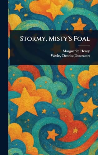 Stormy, Misty's Foal von Anson Street Press