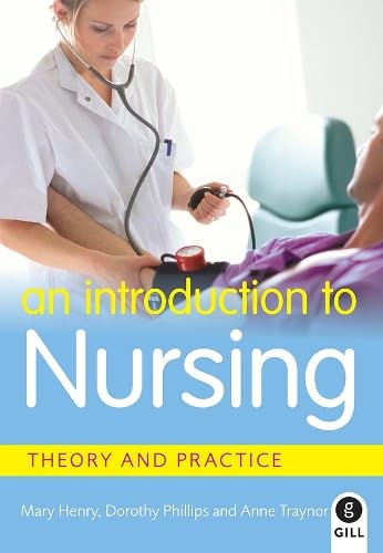 An Introduction to Nursing: Theory & Practice von Gill & Macmillan Ltd