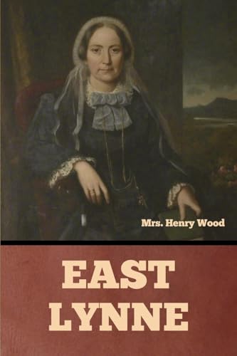 East Lynne von Bibliotech Press