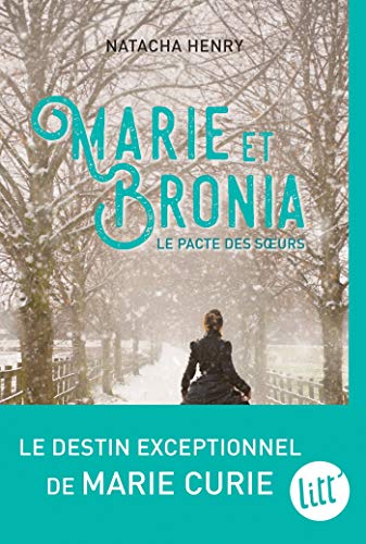 Marie et Bronia, le pacte des soeurs von ALBIN MICHEL