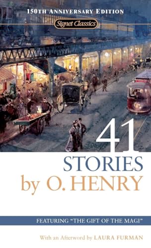 41 Stories: 150th Anniversary Edition (Signet Classics)