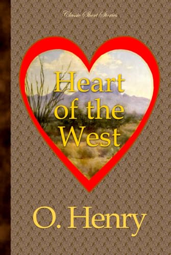 Heart of the West Heart of the West von Independently published