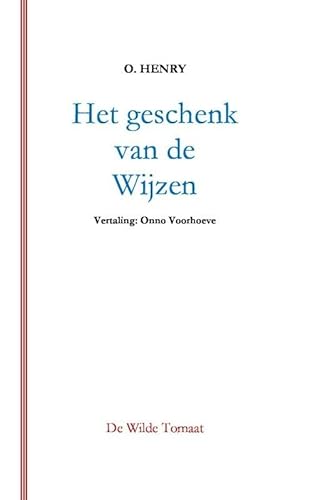 Het geschenk van de wijzen Het geschenk van de wijzen von De Wilde Tomaat
