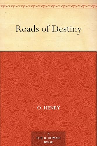Roads of Destiny von Anson Street Press