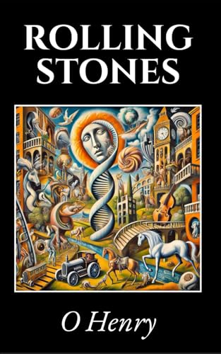 Rolling Stones: Stories of Wit, Irony, and the Human Condition von Independently published