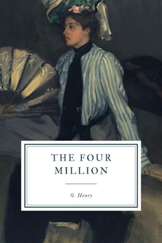 The Four Million The Four Million