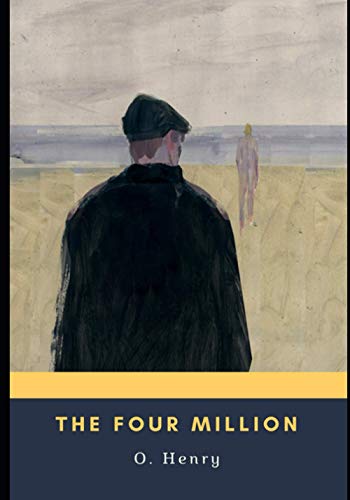 The Four Million The Four Million