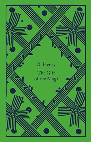 The Gift of the Magi: O. Henry (Little Clothbound Classics) von Penguin Classics