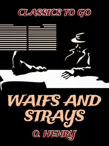 Waifs and Strays von Anson Street Press