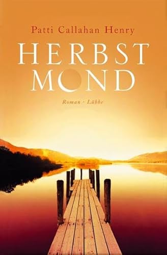 Herbstmond: Roman (Lübbe Belletristik)
