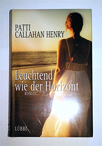 Leuchtend wie der Horizont