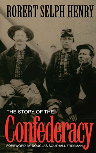 The Story Of The Confederacy von Da Capo Press