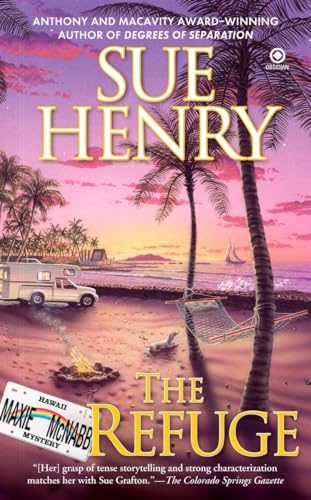 The Refuge: A Maxie and Stretch Mystery