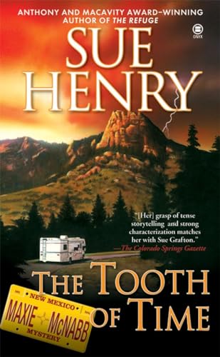The Tooth of Time: A Maxine and Stretch Mystery (Maxie and Stretch Mystery, Band 2)