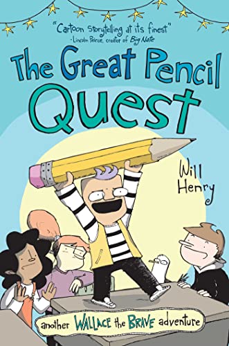 The Great Pencil Quest: Another Wallace the Brave Adventure (Volume 5) von Andrews McMeel Publishing