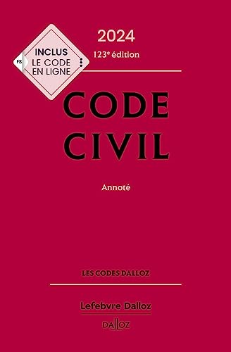 Code civil 2024, annoté. 123e éd.