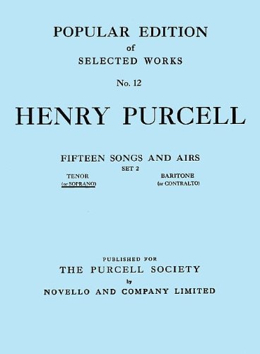 Henry Purcell: Fifteen Songs And Airs - Set 2 (Soprano Or Tenor) von Novello & Co Ltd