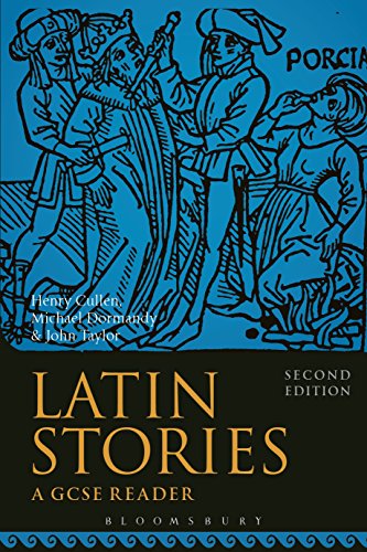 Latin Stories: A GCSE Reader von Bloomsbury