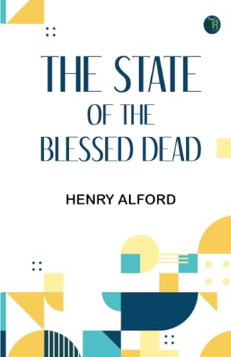 The State of the Blessed Dead von Zinc Read