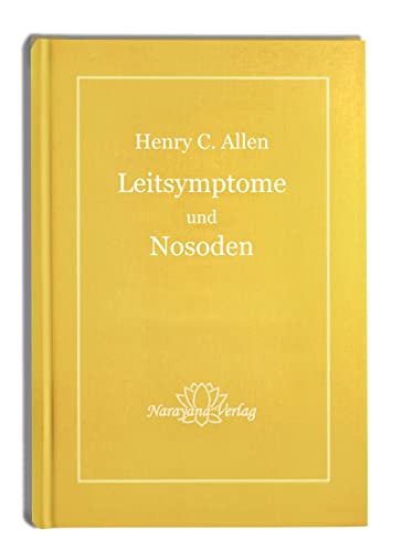 Leitsymptome und Nosoden von Narayana Verlag GmbH