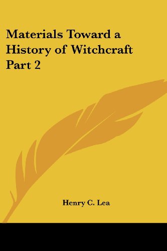 Materials Toward a History of Witchcraft Part 2