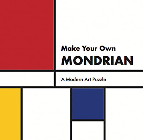 Make Your Own Mondrian: An Immersive Modern Art Puzzle: A Modern Art Puzzle