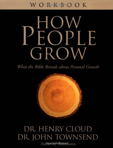 How People Grow Workbook: What the Bible Reveals about Personal Growth