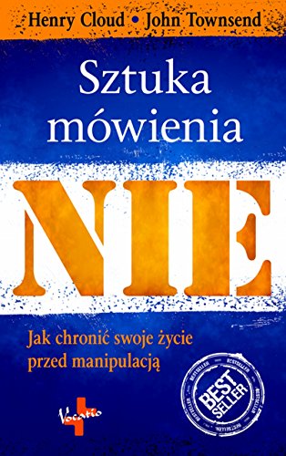 Sztuka Mowienia "NIE": Jak chronić swoje życie przed manipulacją