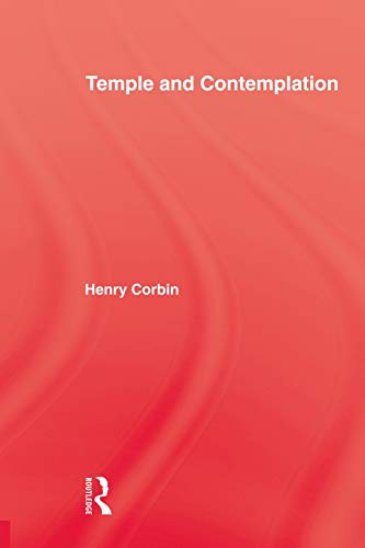 Temple & Contemplation (Islamic Texts and Contexts) von Routledge