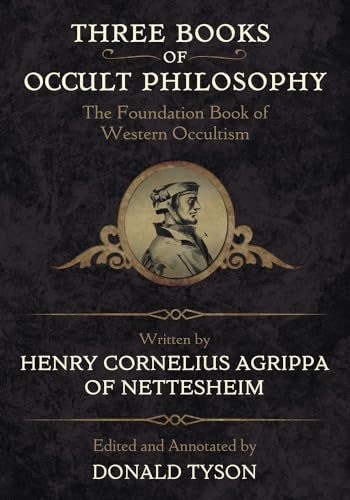 Three Books of Occult Philosophy (Llewellyn's Sourcebook)