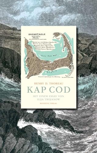 Kap Cod: Mit e. Essay v. Iljja Trojanow von Residenz Verlag