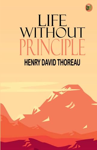 Life Without Principle Life Without Principle