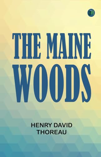 The Maine Woods von Zinc Read