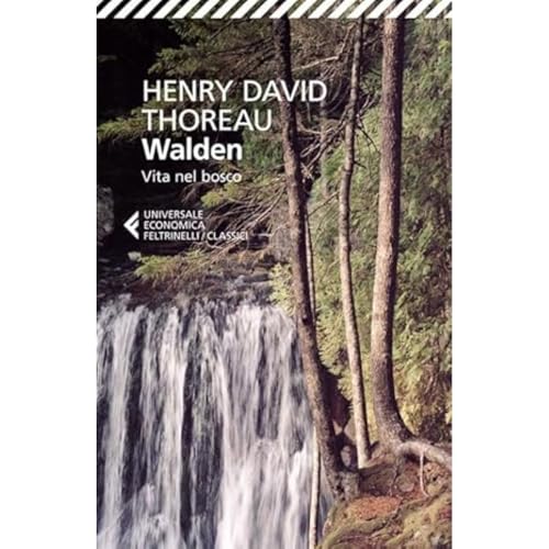 Walden (Universale economica. I classici) Walden (Universale economica. I classici)
