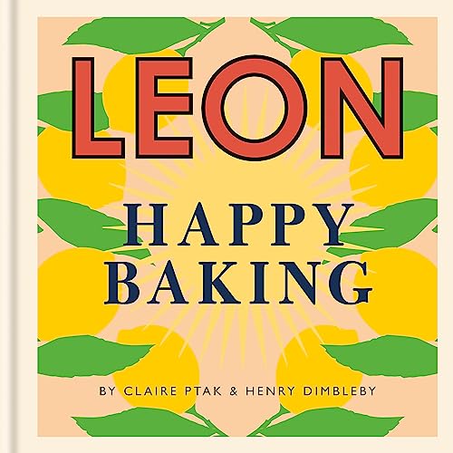Happy Leons: Leon Happy Baking von Octopus Publishing Ltd.