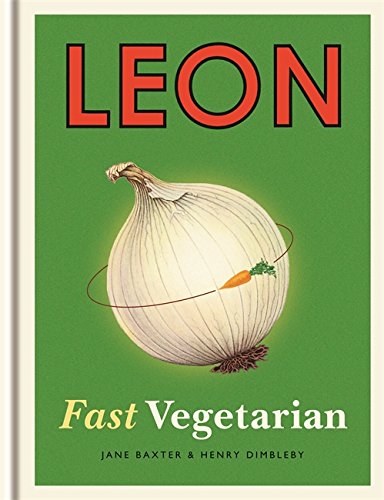 Leon: Fast Vegetarian von Conran