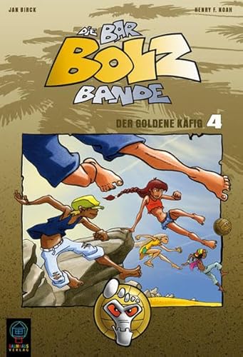 Die Bar-Bolz-Bande, Band 4: Der goldene Käfig (Baumhaus Verlag)