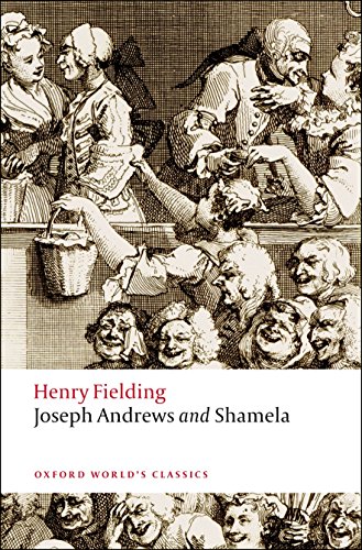 The History of the Adventures of Joseph Andrews And of His Friend Mr. Abraham Adams and An Apology for the Life of Mrs. Shamela Andrews: And, an ... Shamela Andrews (Oxford World’s Classics) von Oxford University Press