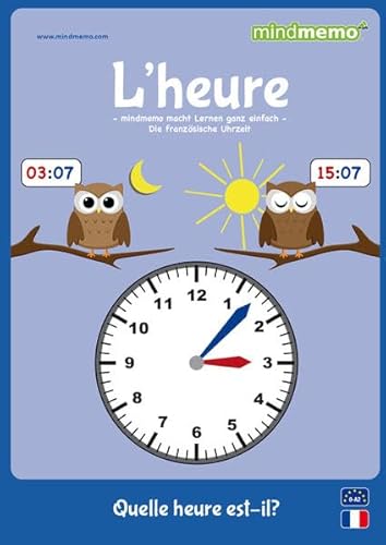 mindmemo Lernfolder - L'HEURE - Uhrzeit lernen Französisch für Kinder Uhr lernen apprendre l'heure Lernhilfe Zusammenfassung PremiumEdition foliert DIN A4 6 Seiten plus Abhefter mindmemo Lernfolder - L'HEURE - Uhrzeit lernen Französisch für Kinder Uhr lernen apprendre l'heure Lernhilfe Zusammenfassung PremiumEdition foliert DIN A4 6 Seiten plus Abhefter