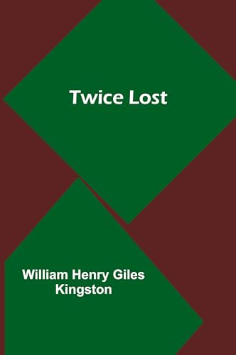 Twice Lost